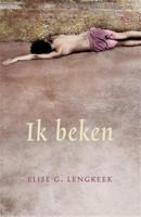 Ik beken - E.G. Lengkeek - Paperback (9789049951092)