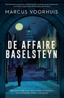 De affaire Baselsteyn - Marcus Voorhuis - ebook - thumbnail