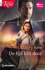 De tijd tikt door - Mallory Kane - ebook