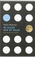 De kleur van de maan - Paola Bressan - ebook