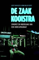 De zaak Kooistra - Joost van Kleef, Henk Willem Smits - ebook