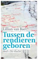 De vlucht - Lillian van Bael - Paperback (9789491773389)