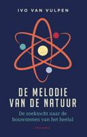 De melodie van de natuur - Ivo van Vulpen - Paperback (9789045036007)
