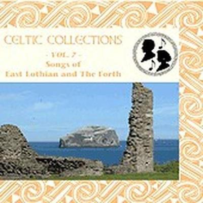 Songs Of East Lothian And The Forth - CD (5018081800728)
