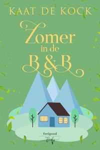 Zomer in de B&B - Kaat De Kock - ebook