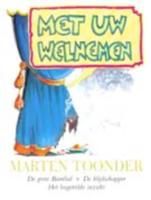 Met uw welnemen - Marten Toonder - Paperback (9789023470601)