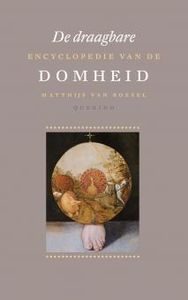 De draagbare encyclopedie van de domheid - Matthijs van Boxsel - ebook