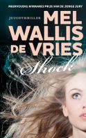 Shock - Mel Wallis de Vries - ebook