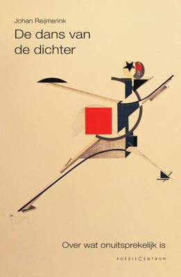 De dans van de dichter - Johan Reijmerink - Paperback (9789056551483)