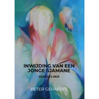 Inwijding van een jonge sjamane - (ISBN:9789403609263)