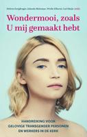 Wondermooi, zoals U mij gemaakt hebt - Paperback (9789043530385)
