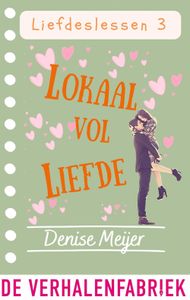 Lokaal vol liefde - Denise Meijer - ebook