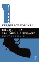 Er zijn geen slangen in Ierland - Frederick Forsyth - ebook - thumbnail