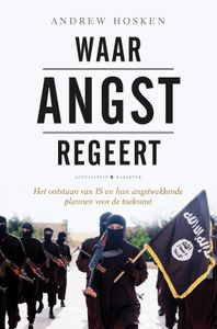 Waar angst regeert - Andrew Hosken - ebook