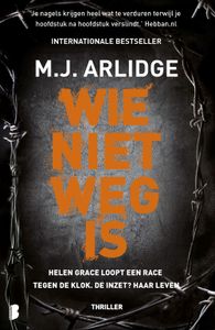 Wie niet weg is - M.J. Arlidge - ebook