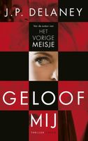 Geloof mij - J.P. Delaney - ebook - thumbnail