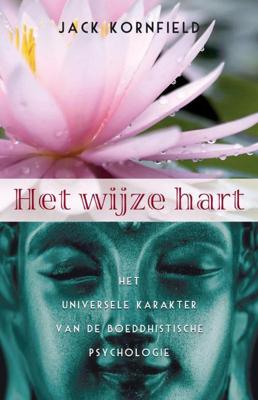 Het wijze hart - Jack Kornfield - ebook