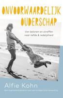 Onvoorwaardelijk ouderschap (Paperback) - thumbnail