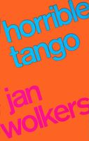 Horrible tango - Jan Wolkers - ebook - thumbnail