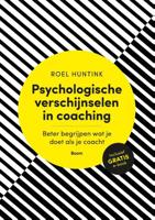 Psychologische verschijnselen in coaching - Roel Huntink - Paperback (9789024404421)
