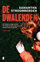 De dwalenden - Samantha Stroombergen - Paperback (9789022591543)