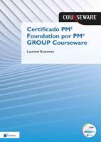 Certificado PM² Foundation por PM² GROUP Courseware (Spanish Edition)