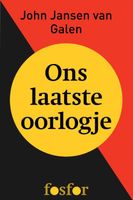 Ons laatste oorlogje - John Jansen van Galen - ebook - thumbnail