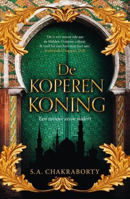 Daevabad 2 - De koperen koning - S.A. Chakraborty - Hardcover (9789022594711) Daevabad 2 - De koperen koning - S.A. Chakraborty - Hardcover (9789022594711)