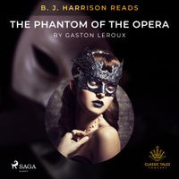 B.J. Harrison Reads The Phantom of the Opera - thumbnail