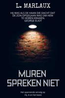 Muren spreken niet - L. Marlaux - Paperback (9789403668710)