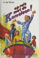 Op reis met de Kameleon! - H. de Roos - ebook