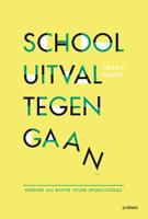 Schooluitval tegengaan - Sarah Neyts - Paperback (9782509031044)