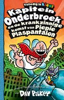 Kapitein Onderbroek en de krankzinnige komst van Piepie Plaspantalon - Dav Pilkey - ebook