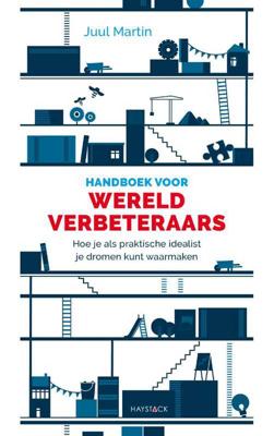 Handboek voor wereldverbeteraars - Juul Martin - Paperback (9789461262943) Handboek voor wereldverbeteraars - Juul Martin - Paperback (9789461262943)