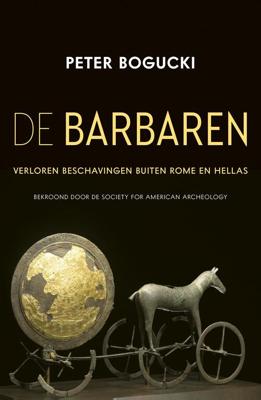 De Barbaren - Peter Bogucki - eBook (9789401915724) De Barbaren - Peter Bogucki - eBook (9789401915724)