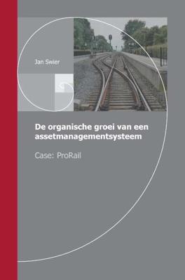 De organische groei van een assetmanagementsysteem - Jan Swier - Paperback (9789083015408) De organische groei van een assetmanagementsysteem - Jan Swier - Paperback (9789083015408)