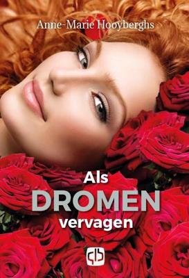 Als dromen vervagen - Anne-Marie Hooyberghs - Hardcover (9789036436809)
