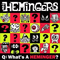 What's A Heminger? - 7 inch Vinyl;7 inch Vinyl (0656054340700)