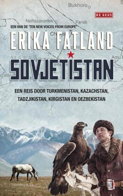 Sovjetistan - Erika Fatland - eBook (9789044538014)