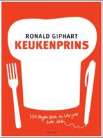 Keukenprins - Ronald Giphart - Paperback (9789057593512)