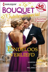 Eindeloos verliefd - Sharon Kendrick, Liz Fielding, Melanie Milburne - ebook