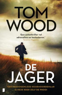 De jager - Tom Wood - ebook