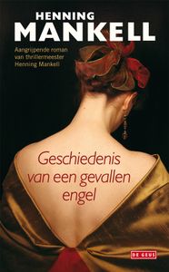 Geschiedenis van een gevallen engel - Henning Mankell - ebook