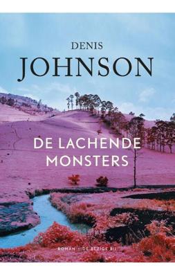 De lachende monsters - Denis Johnson - eBook (9789023488590) De lachende monsters - Denis Johnson - eBook (9789023488590)