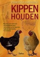 Praktisch handboek kippen houden