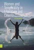 Women and Temporality in Literature and Cinema - Ila Ahlawat - eBook (9789048553167)