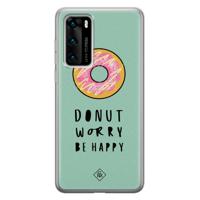 Huawei P40 siliconen hoesje - Donut worry