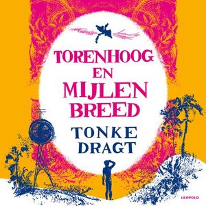 Torenhoog en mijlen breed