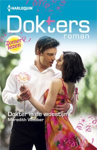 Dokter in de woestijn - Meredith Webber - ebook