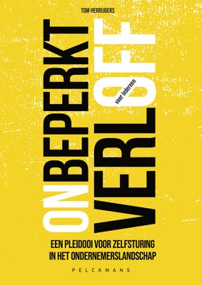 Onbeperkt verlof voor iedereen - Tom Herrijgers - eBook (9789463372930) Onbeperkt verlof voor iedereen - Tom Herrijgers - eBook (9789463372930)